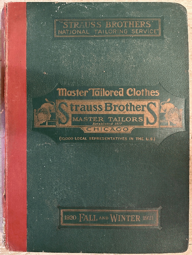 Image for Strauss Brothers Master Tailored Clothes 1920 Fall and Winter 1921 Catalog Strauss Brothers Master Tailored Clothes 1920 Fall and Winter 1921 Catalog