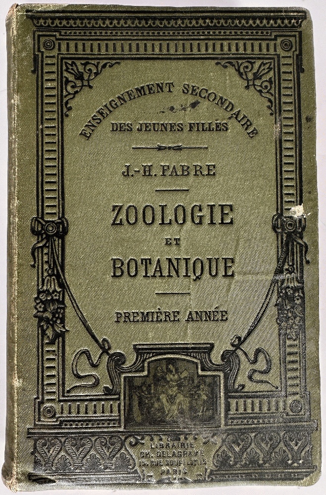Sciences Naturelles Zoologie et Botanique Premiere Annee par J.-H. Fabre