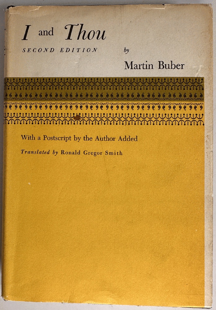 I and Thou by Martin Buber (Second Edition)