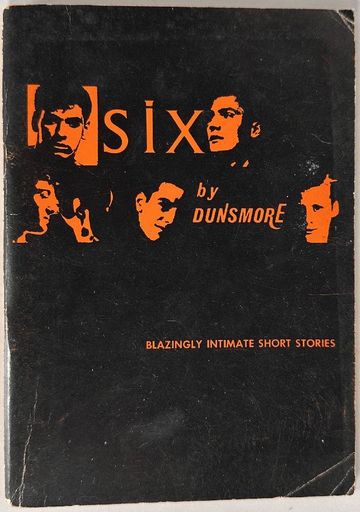 Six By Dunsmore, Blazingly Intimate Short Stories