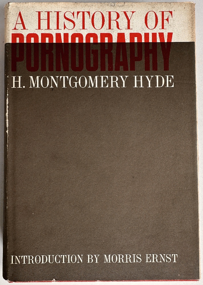 Image for A History of Pornography: H. Montgomery Hyde A History of Pornography: H. Montgomery Hyde