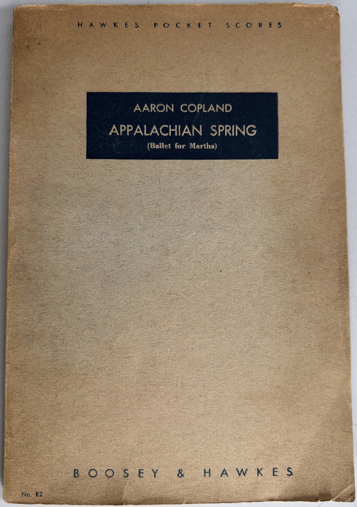 Aaron Copland: Appalachian Spring (Ballet for Martha) Inscribed by Copland to Stanley Tonkel