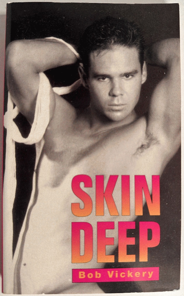 Image for Skin Deep: Bob Vickery Skin Deep: Bob Vickery