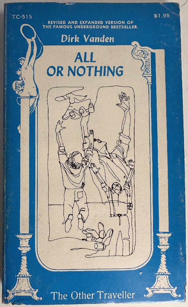 Image for All or Nothing: Dirk Vanden (Revised and Expanded Edition) All or Nothing: Dirk Vanden (Revised and Expanded Edition)