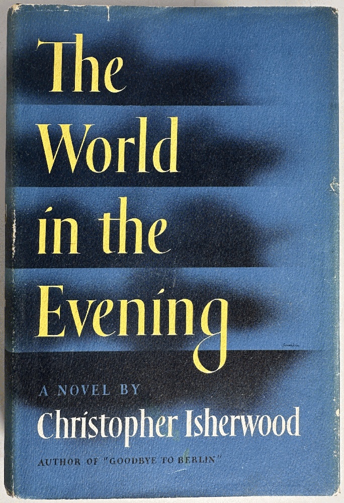 The World in the Evening by Christopher Isherwood (1st Ed)