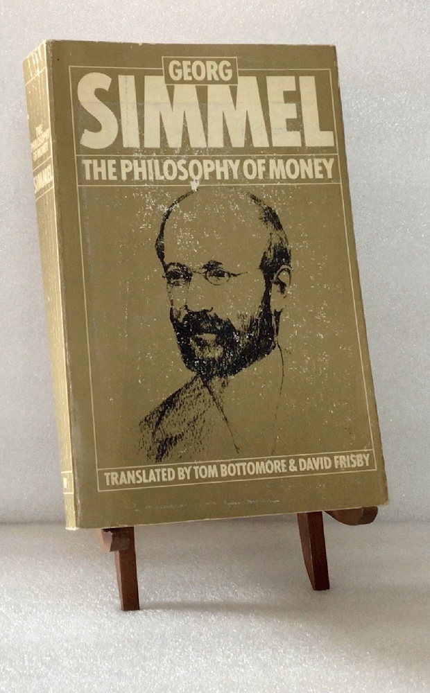 Georg Simmel: Philosophie des Geldes