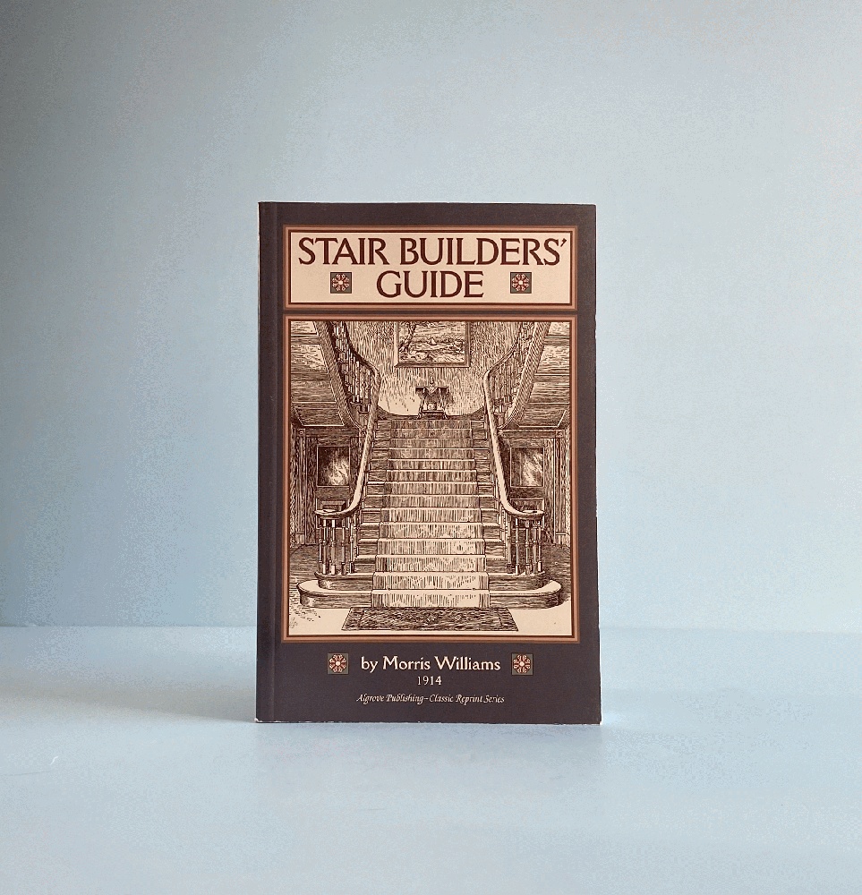 Stair Builders Guide