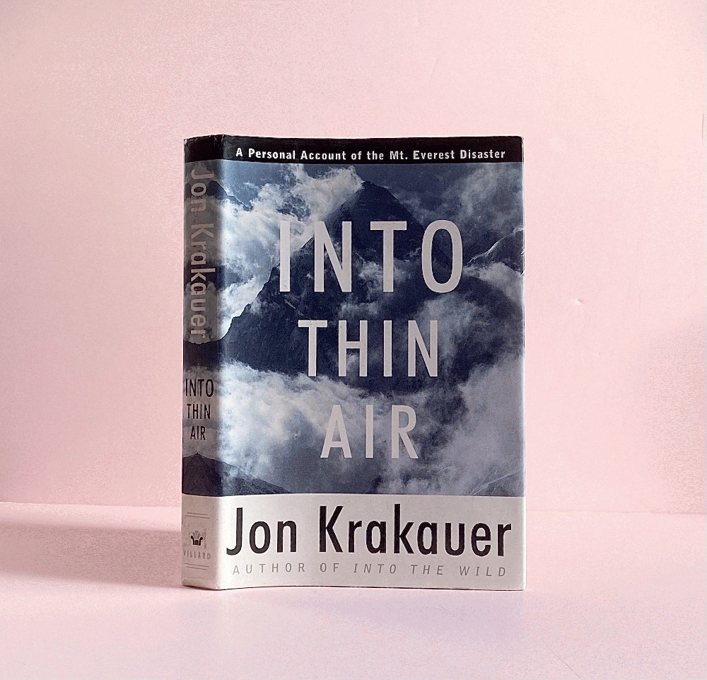 Into Thin Air: A Personal Account of the Mount Everest Disaster