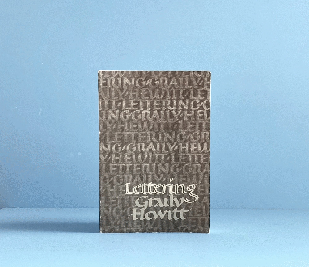 Lettering for Students and Craftsmen