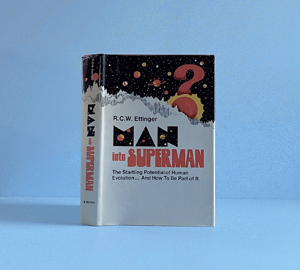 Man Into Superman: The Startling Potential of Human Evolution and How to Be Part of It