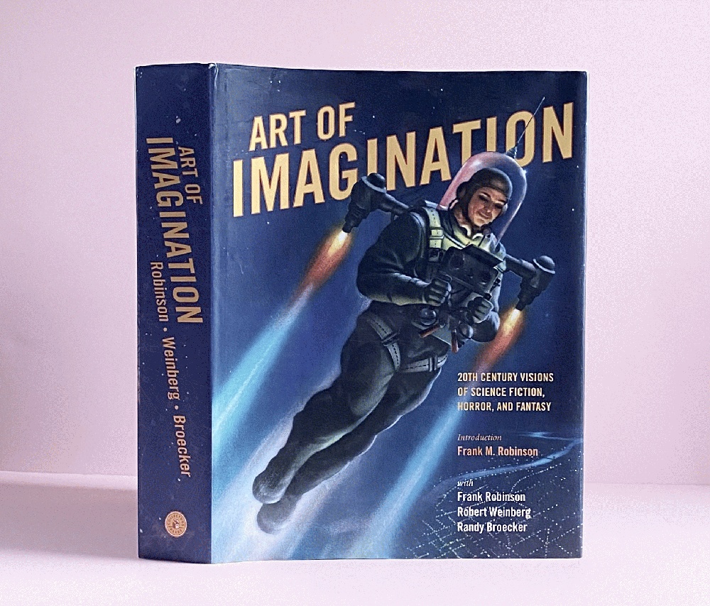 Art of Imagination: 20th Century Visions of Science Fiction, Horror, and Fantasy