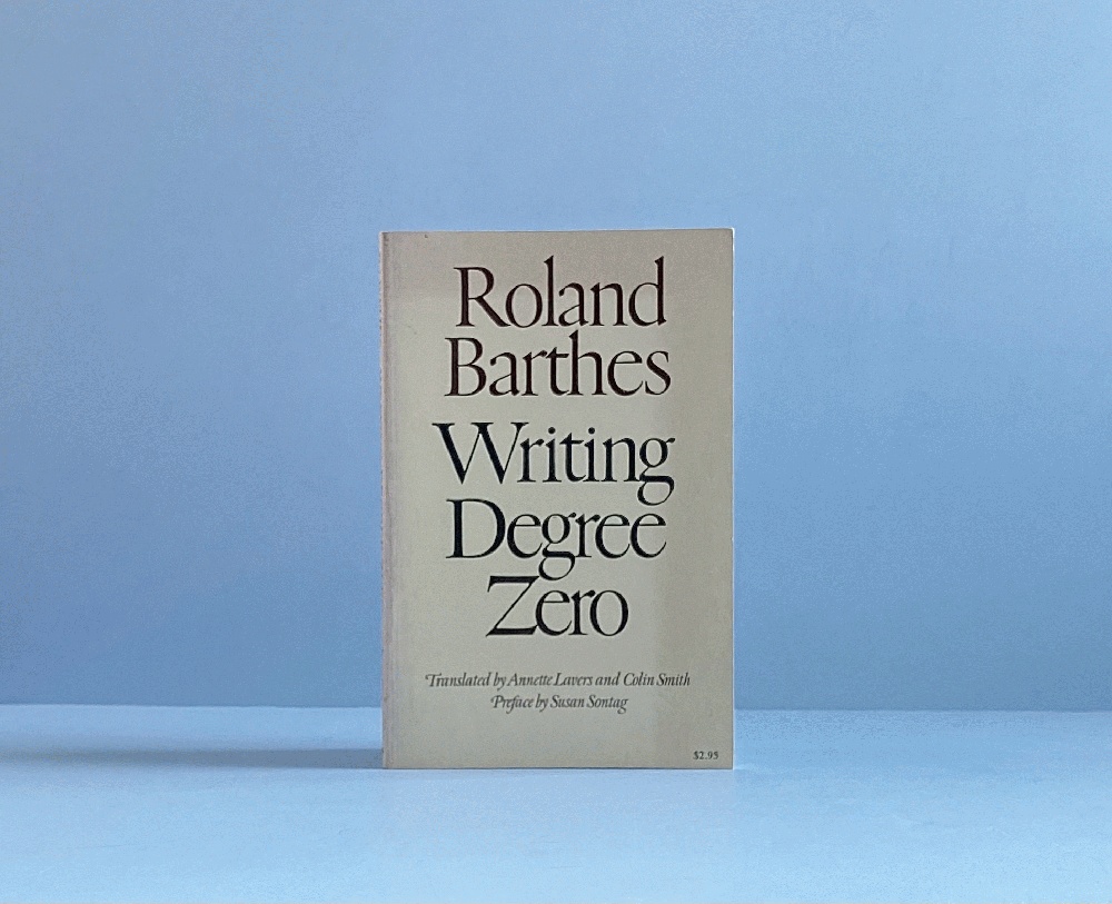 Writing Degree Zero