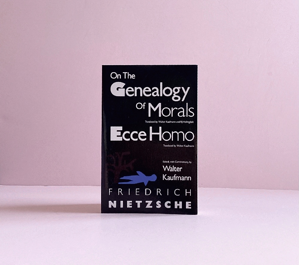On the Genealogy of Morals and Ecce Homo