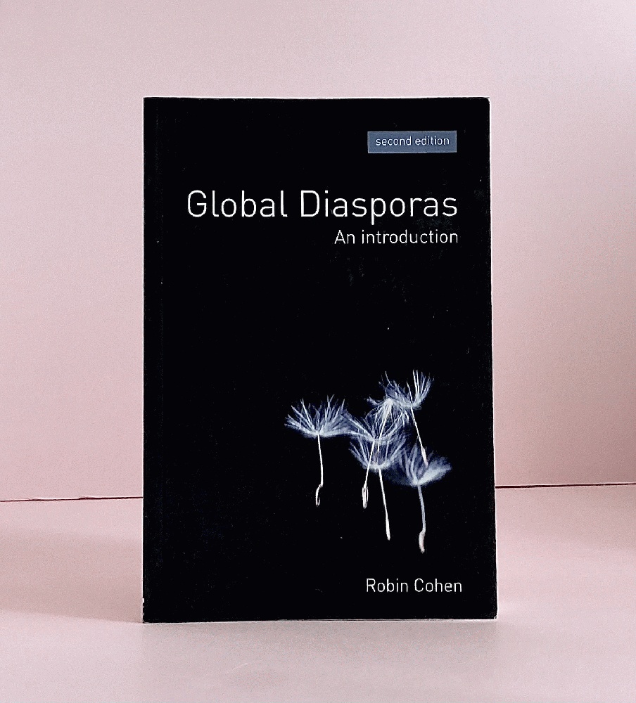 Global Diasporas: An Introduction