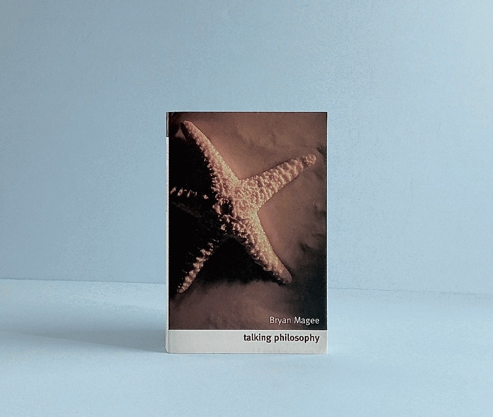 Talking Philosophy: Dialogues with Fifteen Leading Philosophers