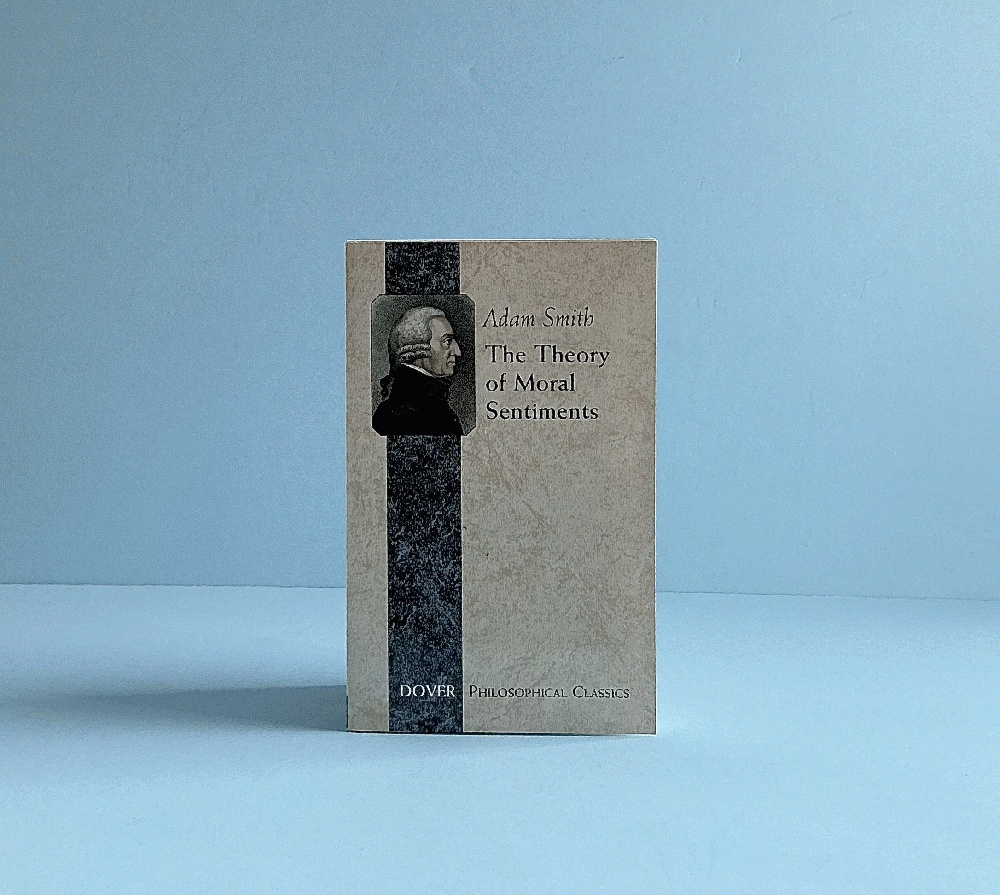 The Theory of Moral Sentiments (Dover Philosophical Classics)