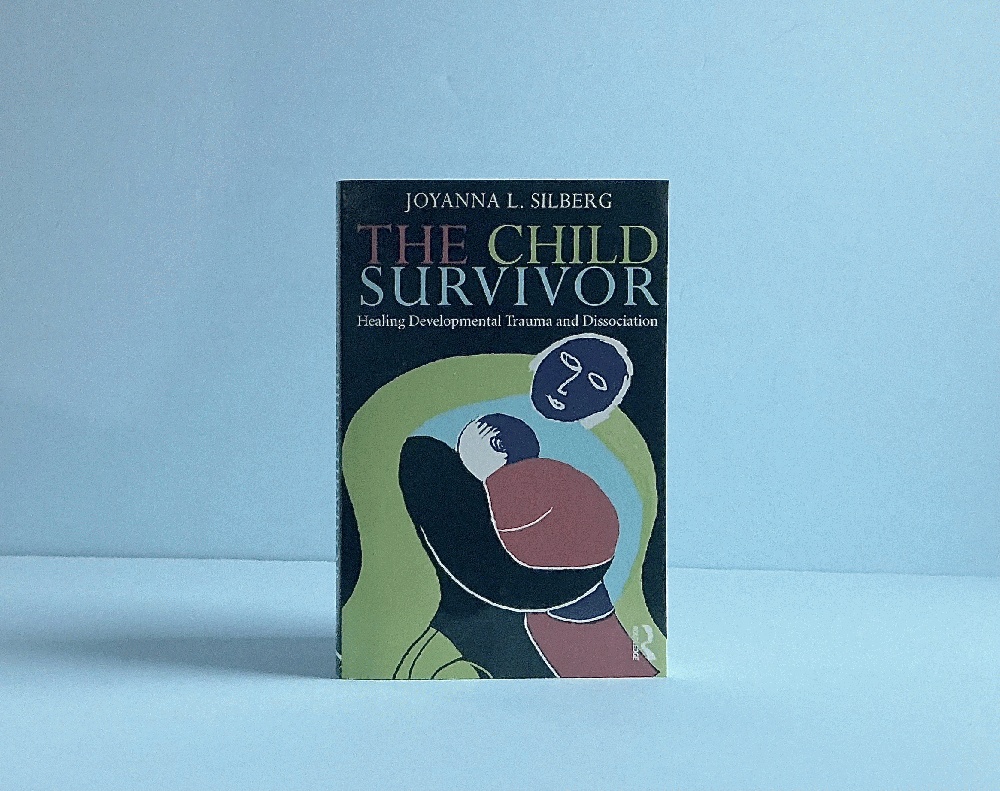 The Child Survivor: Healing Developmental Trauma and Dissociation