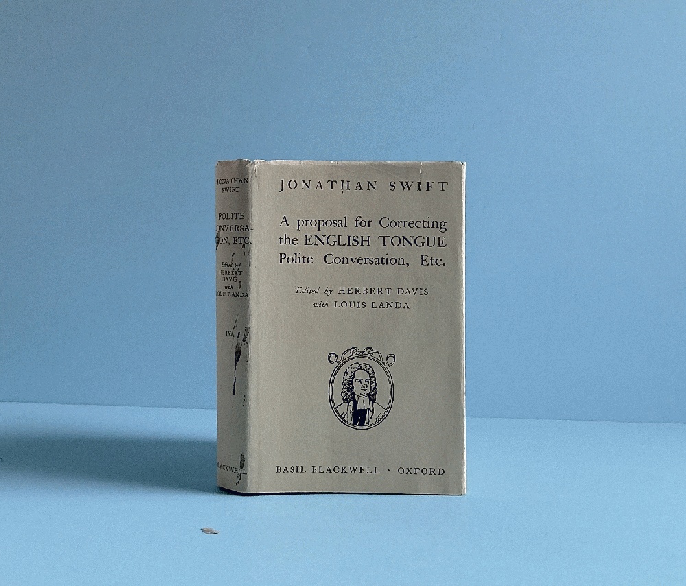 Proposal for Correcting the English Tongue (Shakespeare Head e.)