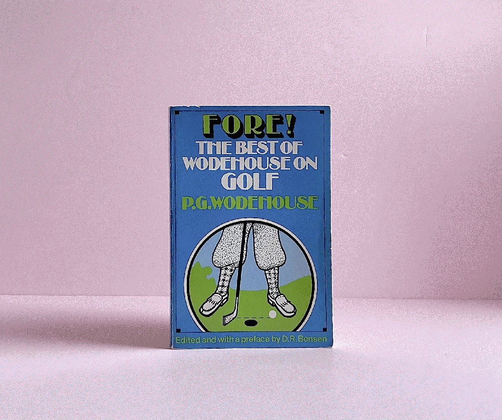 Fore! The Best of Wodehouse on Golf