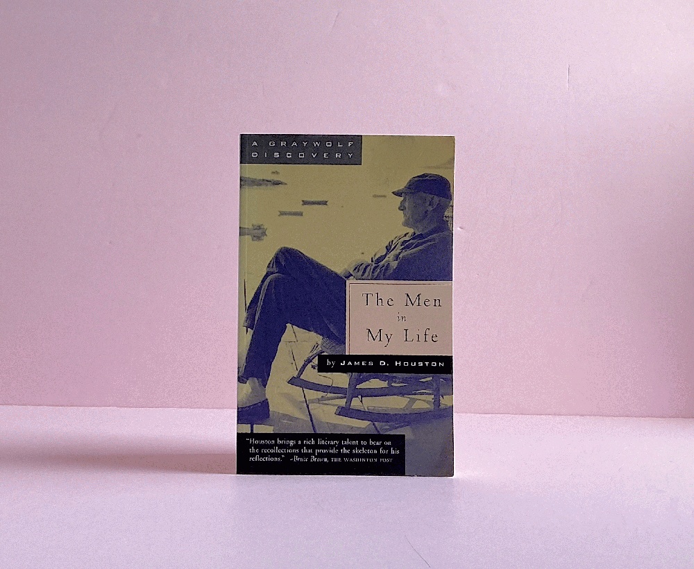 The Men in My Life: And Other More or Less True Recollections of Kinship (A Graywolf Discovery)