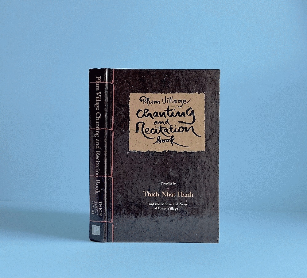 Plum Village Chanting and Recitation Book