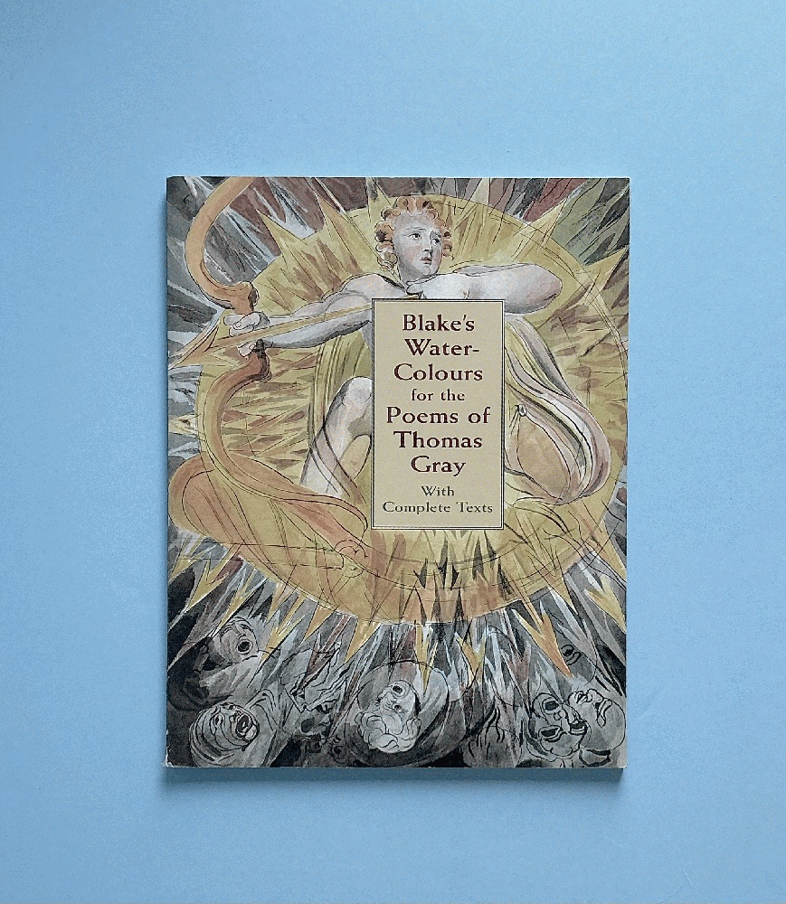Blake's Water-Colours for the Poems of Thomas Gray: With Complete Texts (Dover Fine Art, History of Art)