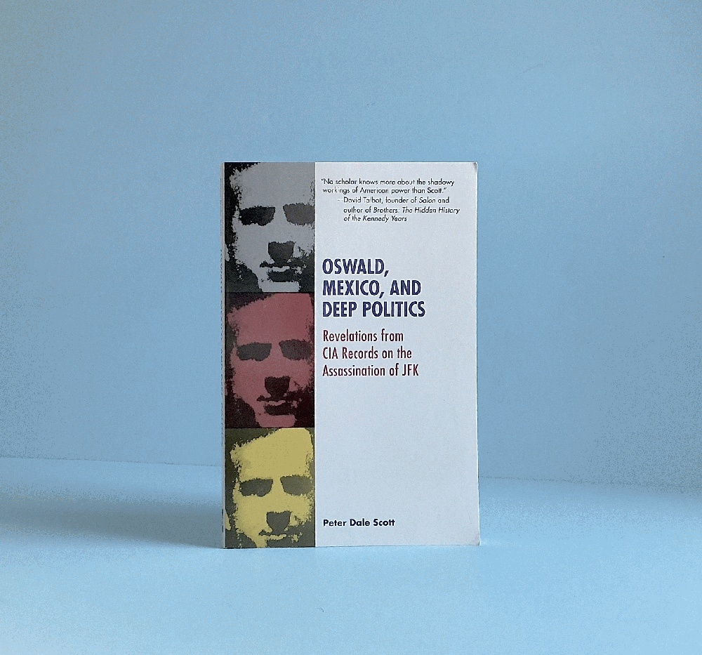 Image for Oswald, Mexico, and Deep Politics: Revelations from CIA Records on the Assassination Oswald, Mexico, and Deep Politics: Revelations from CIA Records on the Assassination