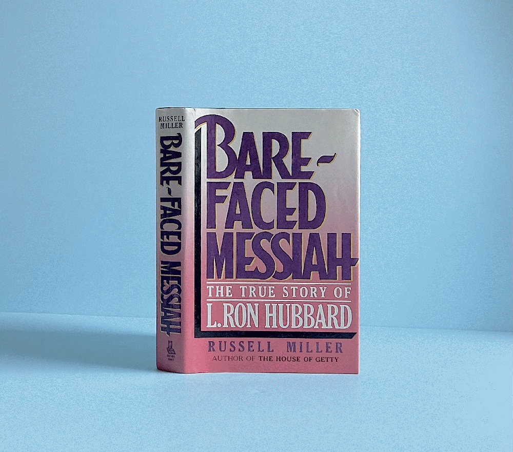 Image for Bare Faced Messiah: The True Story of L. Ron Hubbard Bare Faced Messiah: The True Story of L. Ron Hubbard