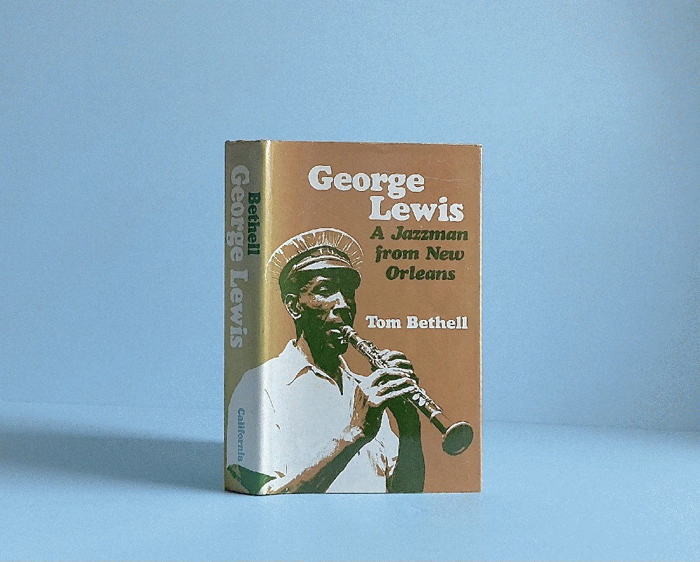George Lewis: A Jazzman from New Orleans