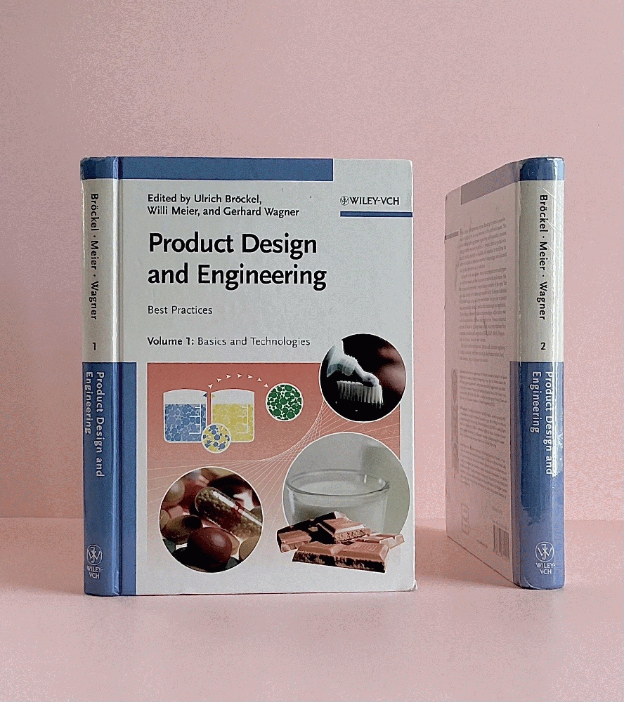 Product Design and Engineering: Best Practices (Vol. 1 & 2)