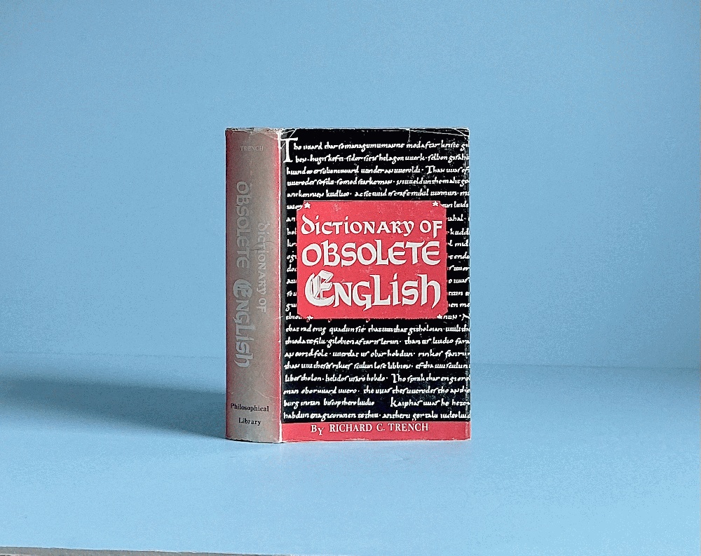 Dictionary of Obsolete English