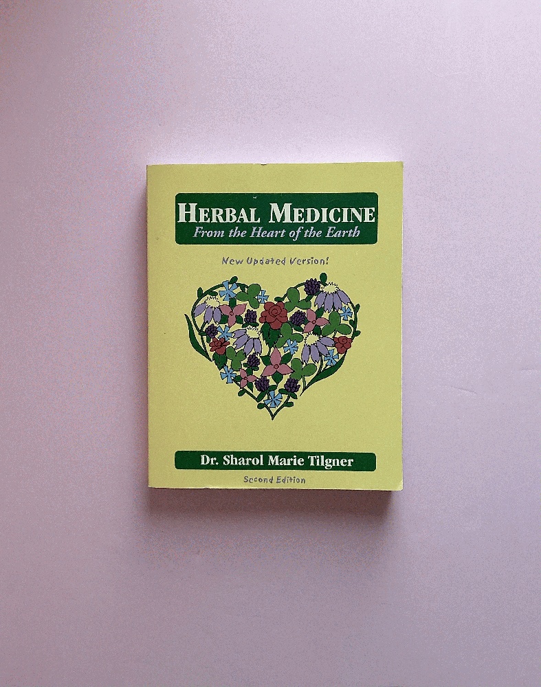 Herbal Medicine from the Heart of the Earth