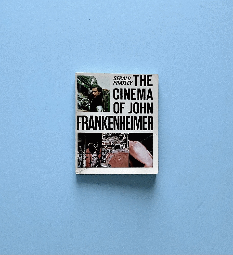 The Cinema of John Frankenheimer