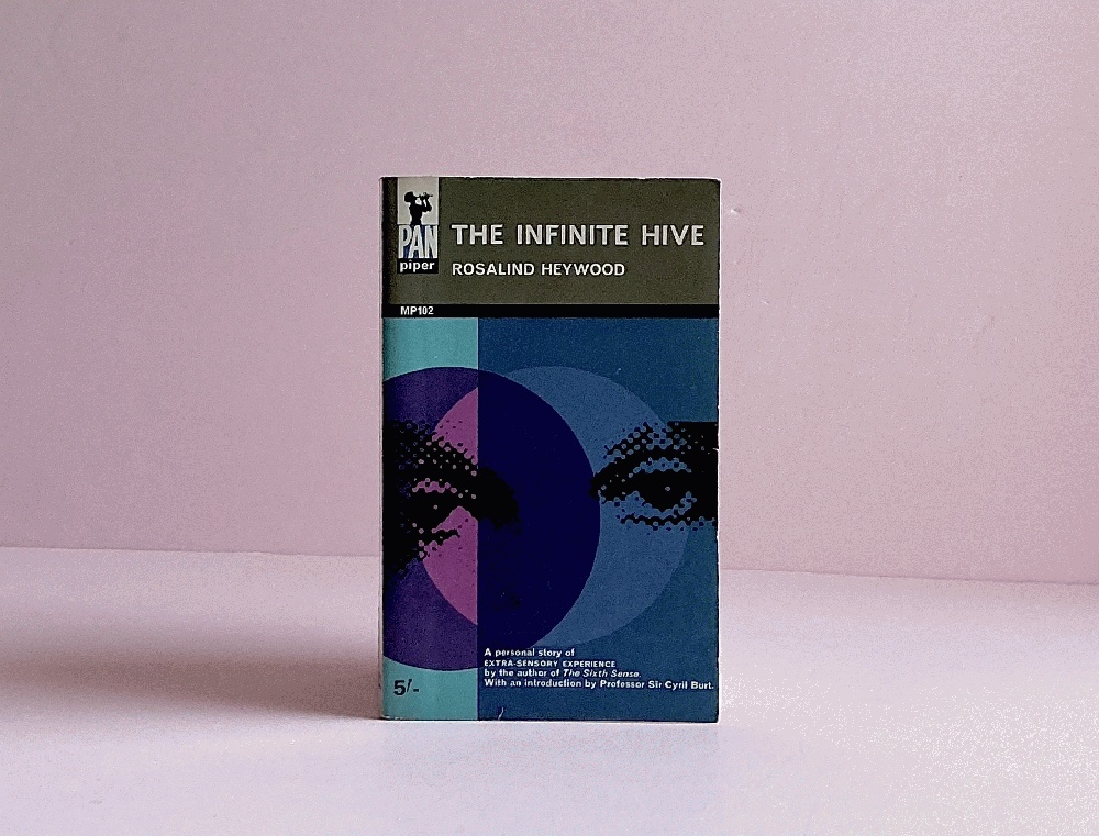 The Infinite Hive: A Revealing Account o Extra-Sensory Experiences