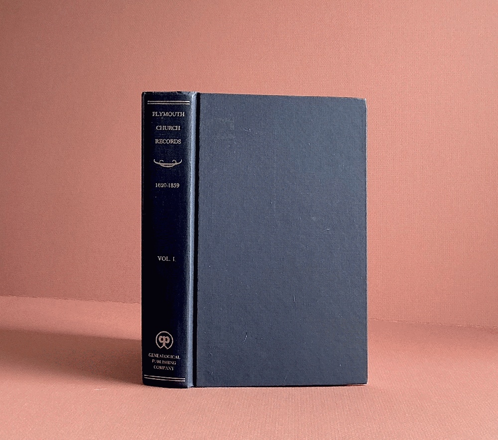 Plymouth Church records, 1620-1859, vol 1