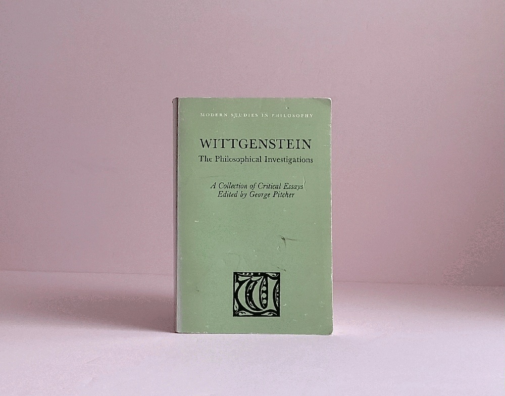 Wittgenstein, the Philosophical Investigations: a Collection of Critical Essays