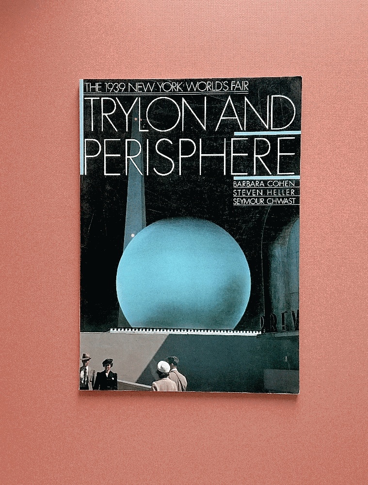 Trylon and Perisphere: 1939 New York World's Fair