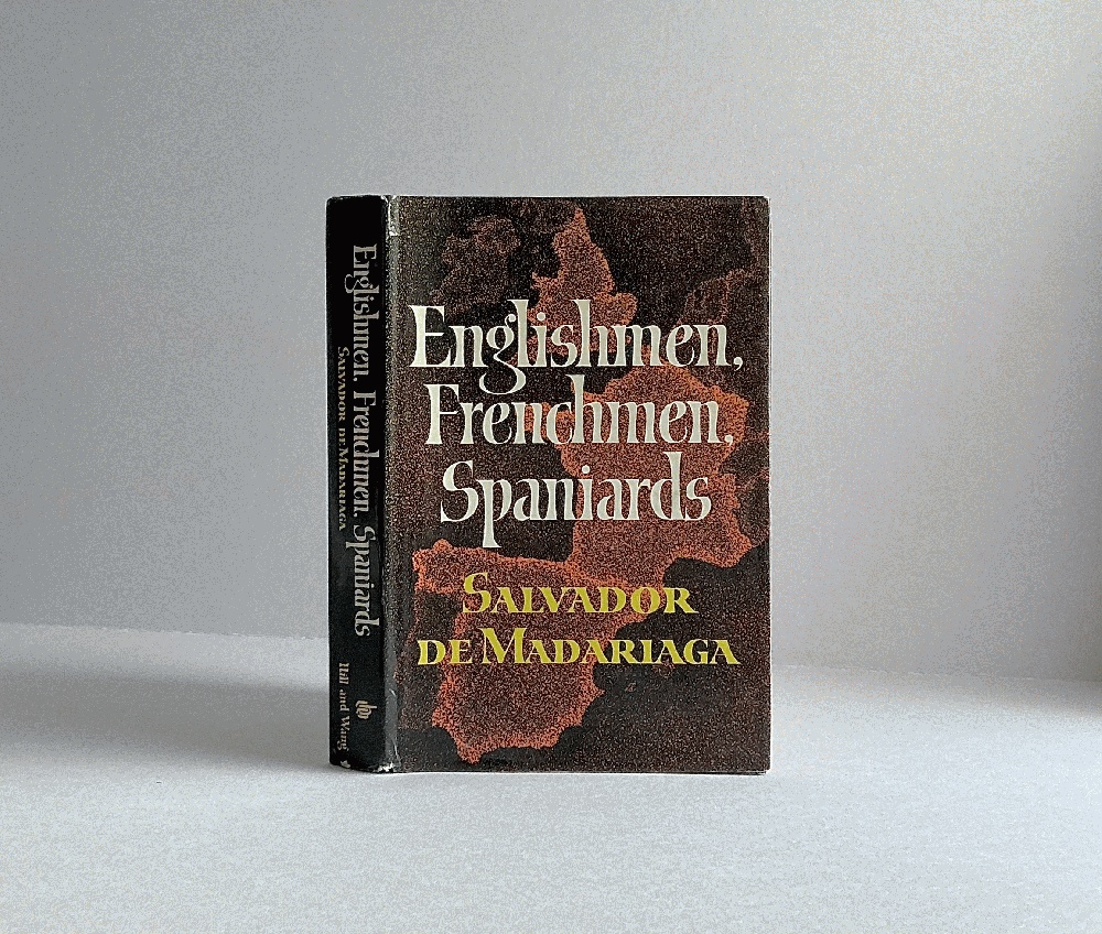 Englishmen Frenchmen Spaniards. Second Edition
