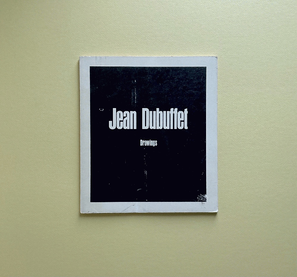 Jean Dubuffet: Drawings