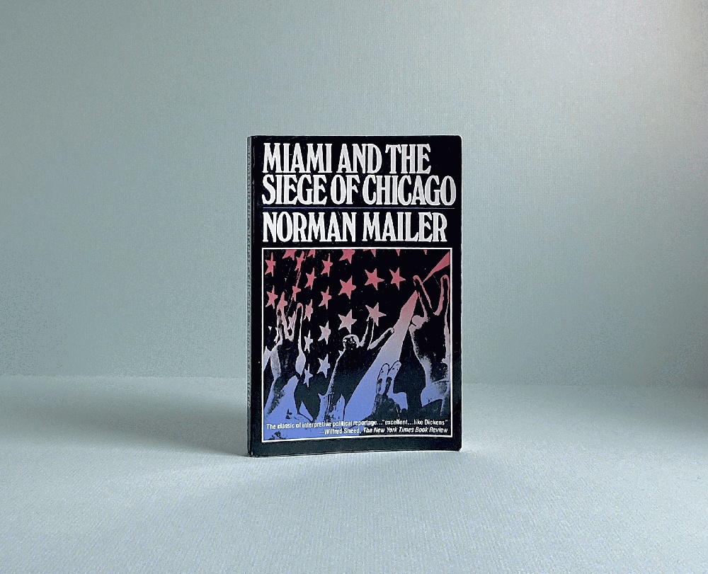 Miami and the Siege of Chicago: An Informal History of the Republican and Democratic Conventions of 1968 (Primus Library of Contemporary Americana)