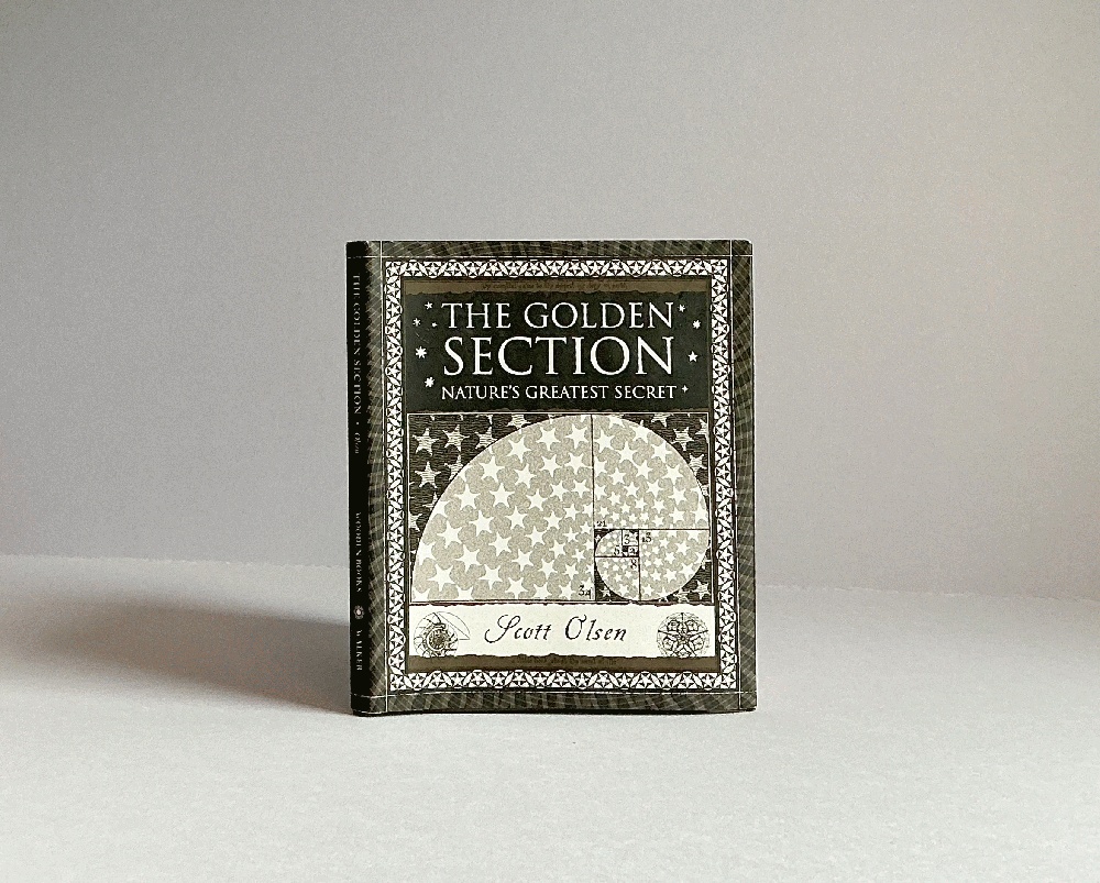 The Golden Section: Nature's Greatest Secret (Wooden Books)