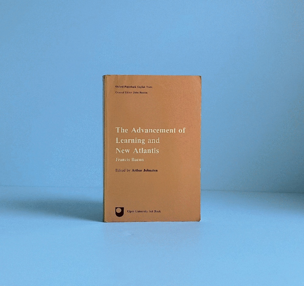 The Advancement of Learning and New Atlantis