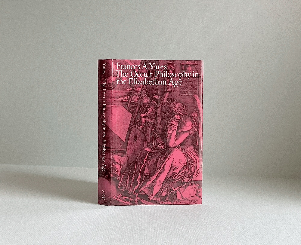 The Occult Philosophy in the Elizabethan Age