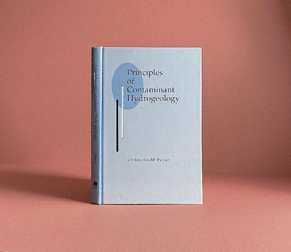 Image for Principles of Contaminant Hydrogeology Principles of Contaminant Hydrogeology