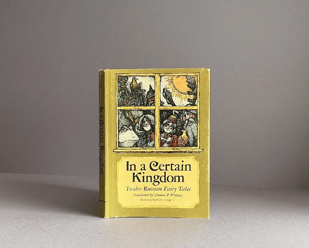 In a Certain Kingdom: Twelve Russian Fairy Tales