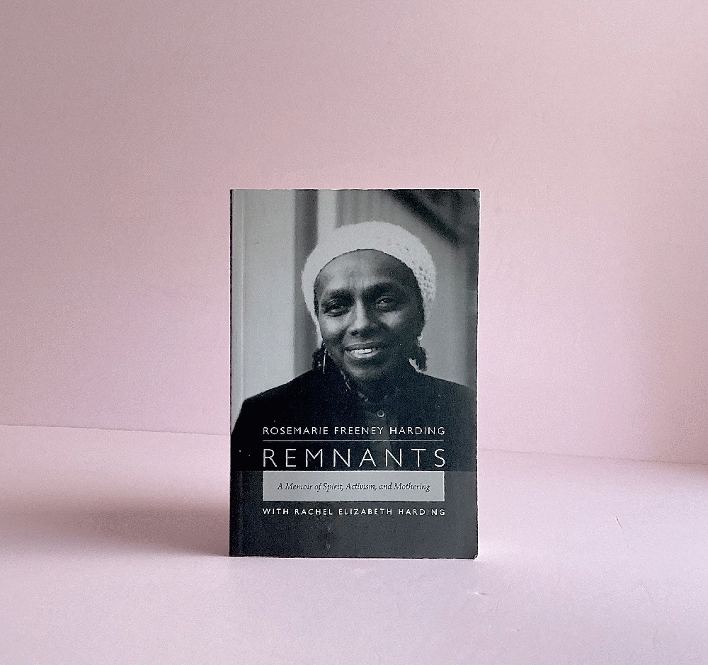 Remnants: A Memoir of Spirit, Activism, and Mothering
