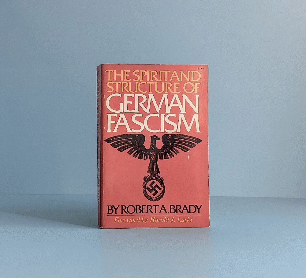 Spirit and Structure of German Fascism
