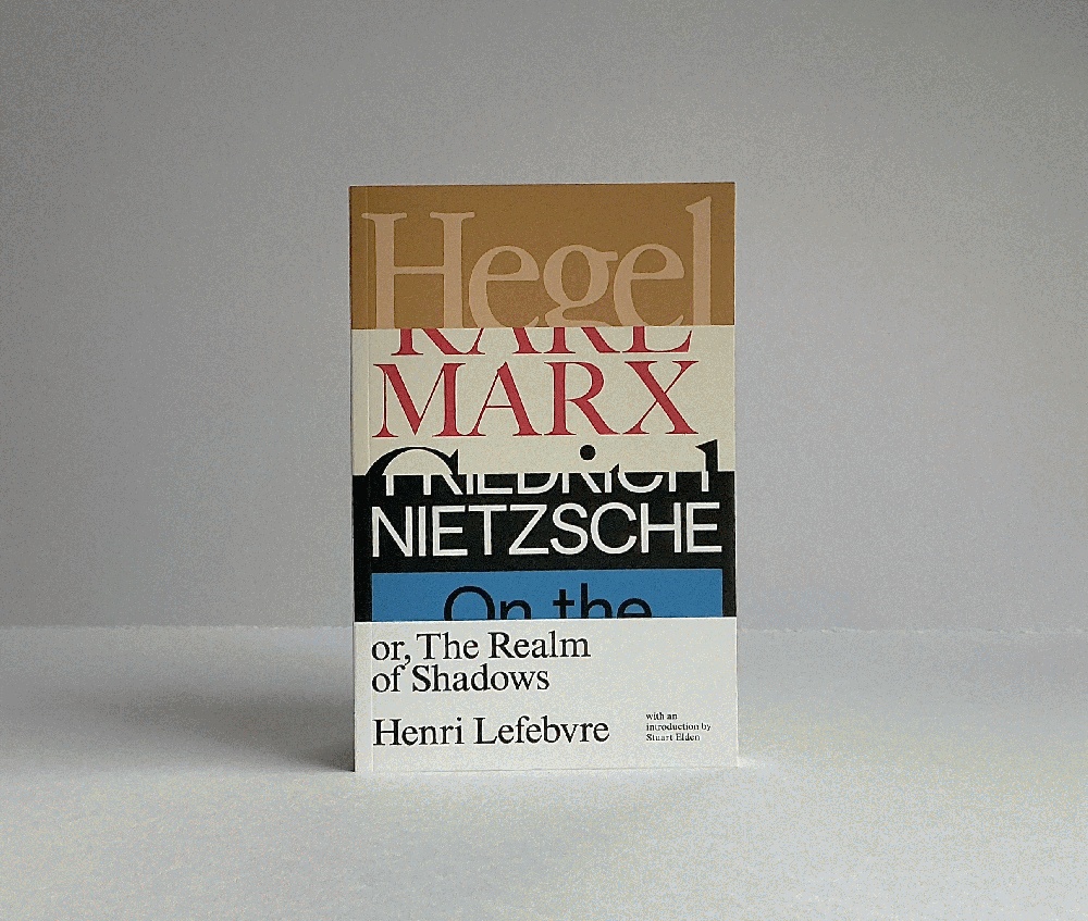 Image for Hegel, Marx, Nietzsche: Or the Realm of Shadows Hegel, Marx, Nietzsche: Or the Realm of Shadows