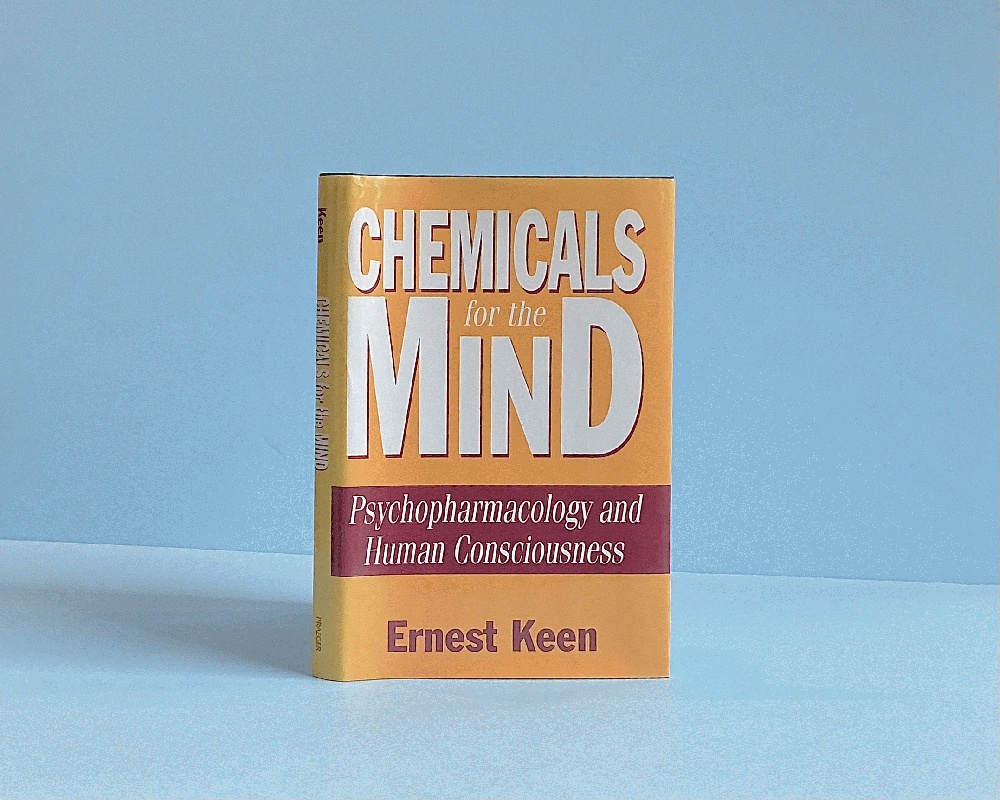 Chemicals for the Mind: Psychopharmacology and Human Consciousness