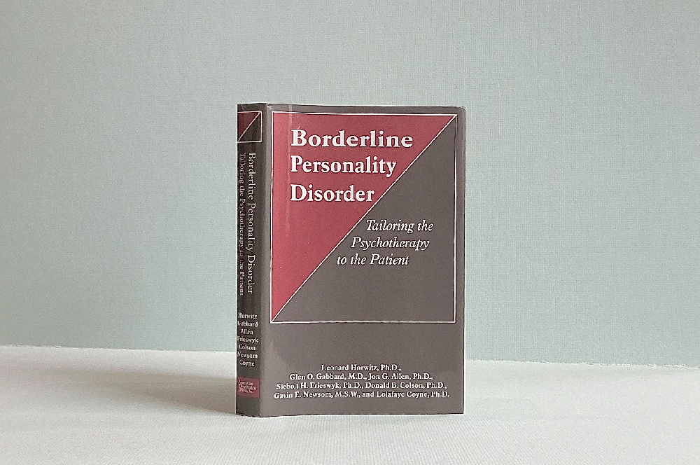 Borderline Personality Disorder: Tailoring the Psychotherapy to the Patient